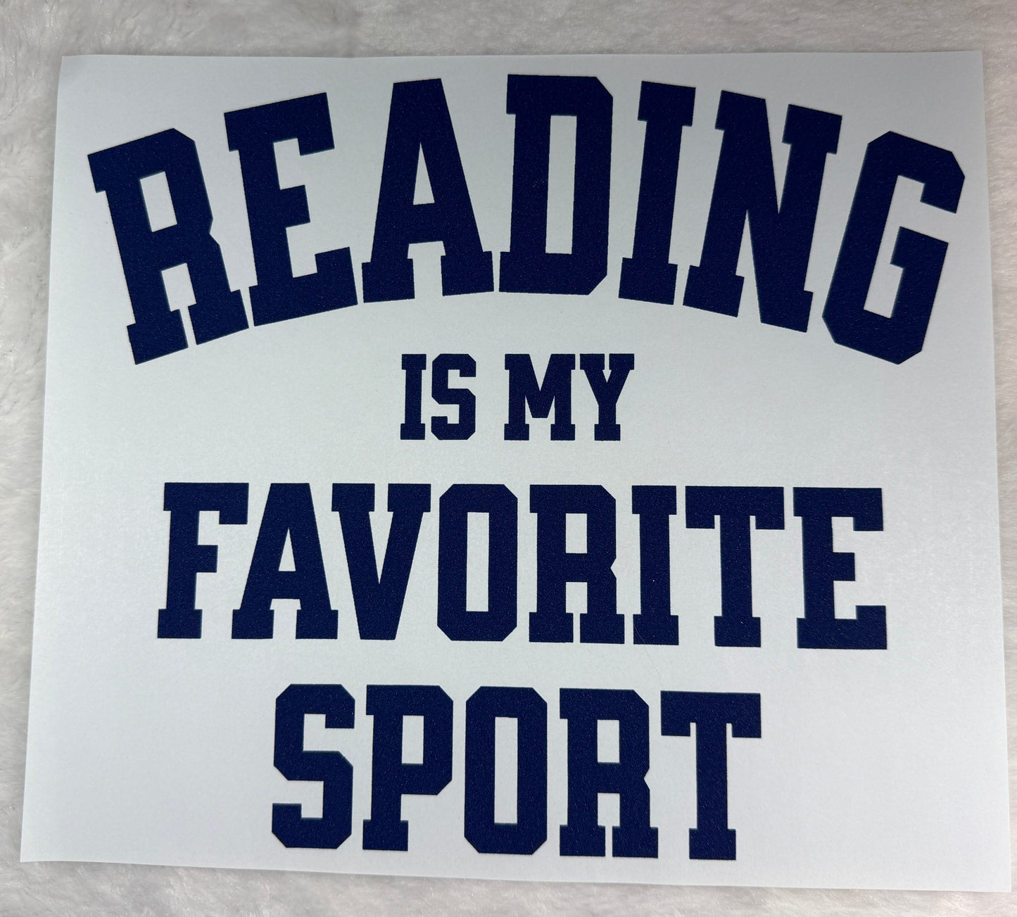 Reading is my favorite sport