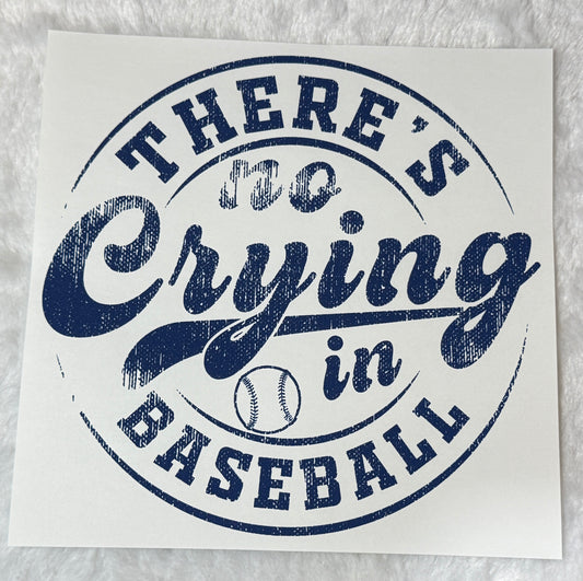 There's no crying in baseball