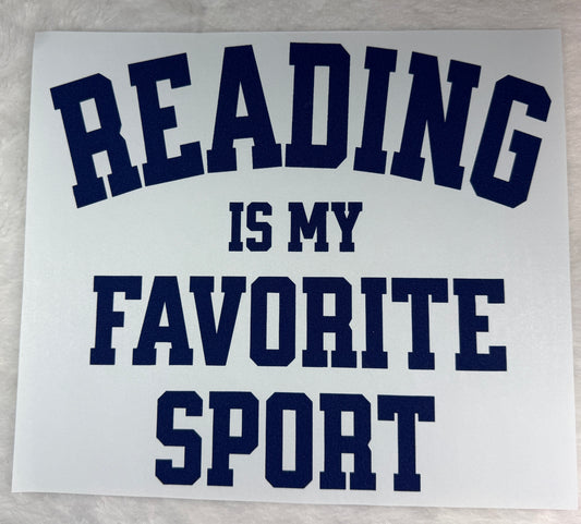 Reading is my favorite sport