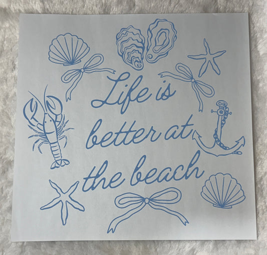 Life is better at the beach