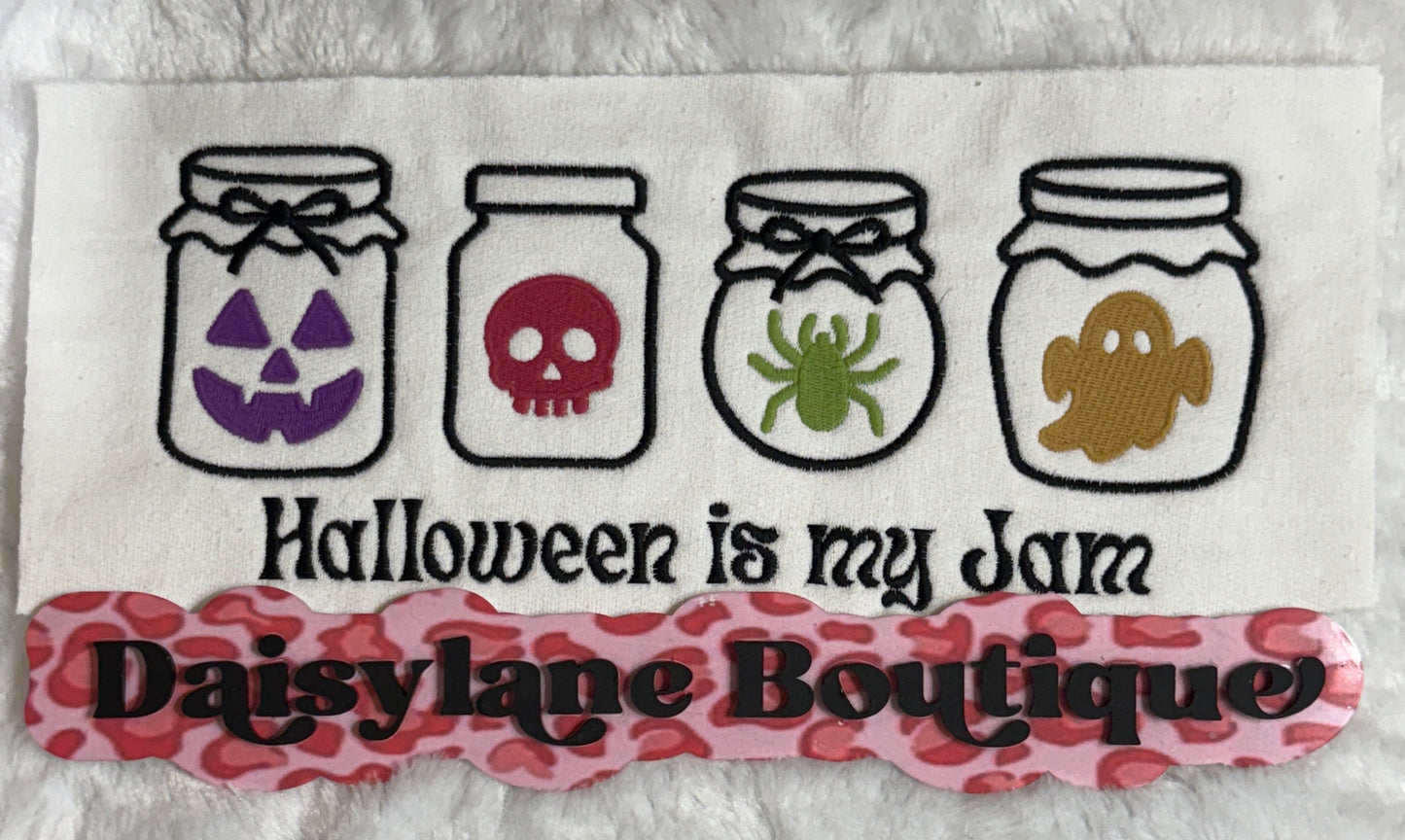 Halloween is my Jam Embroidery
