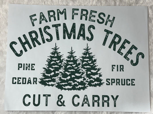 Farm Fresh Christmas Trees (green ink)