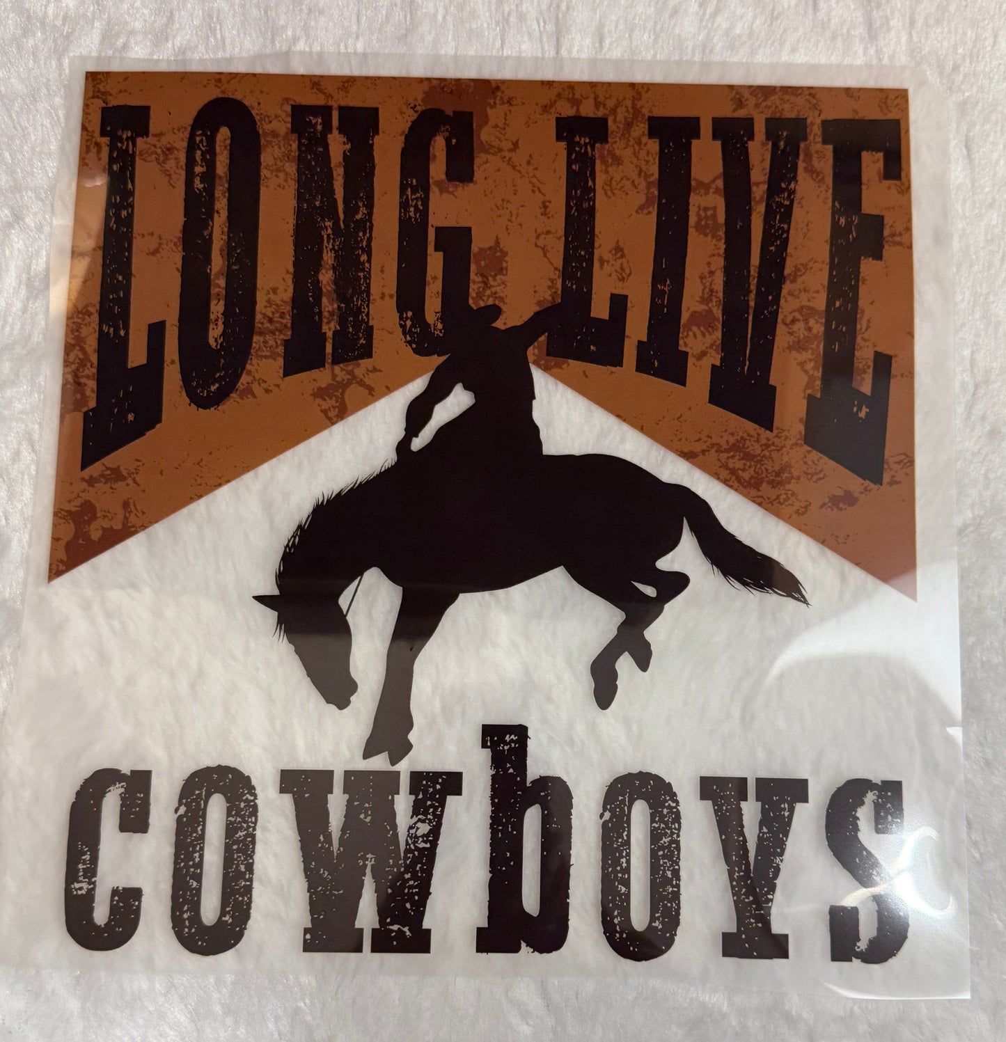 Long Live Cowboys