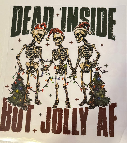 Dead Inside but Jolly AF