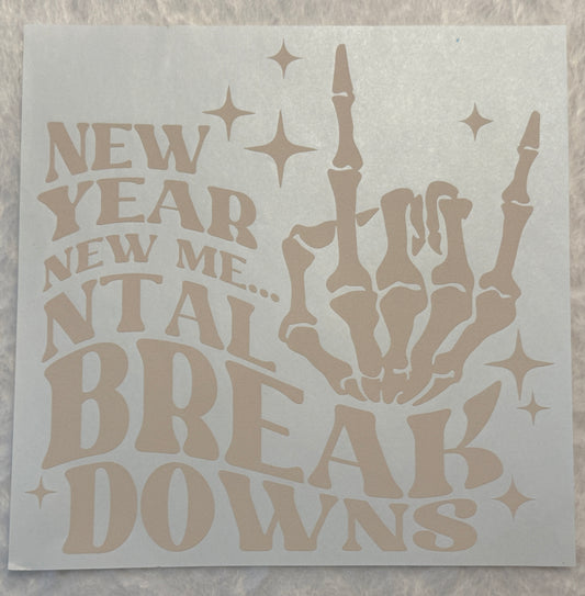 New Year, New Mental Breakdown