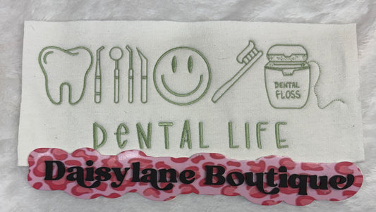 Dental Life Embroidery